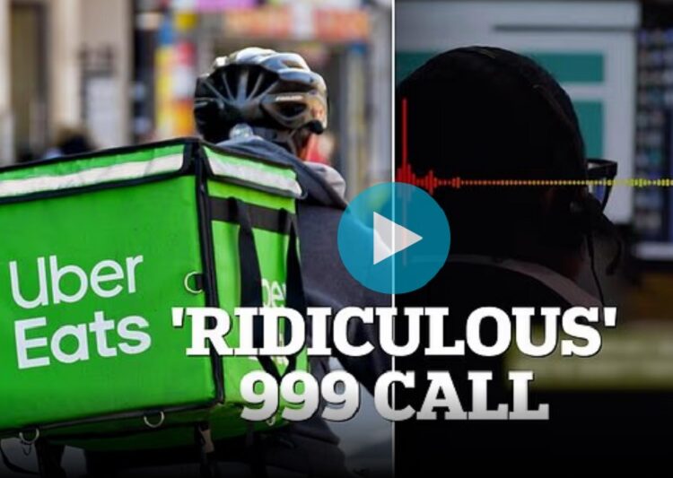 UberEats Driver தனது உணவை கொண்டு வரவில்லை என்று 999 பொலிசாருக்கு அழைத்த நபர் !